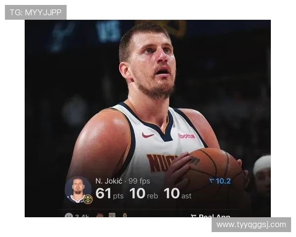 尼古拉约基奇：从塞尔维亚篮球天才到NBA超级巨星的传奇之路